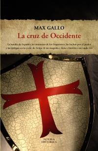 CRUZ DE OCCIDENTE, LA | 9788420653167 | GALLO, MAX | Galatea Llibres | Librería online de Reus, Tarragona | Comprar libros en catalán y castellano online