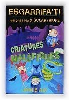 CRIATURES MALÈFIQUES | 9788466121125 | RIX, JAIME | Galatea Llibres | Llibreria online de Reus, Tarragona | Comprar llibres en català i castellà online