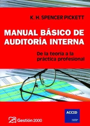 MANUAL BASICO DE AUDITORIA INTERNA | 9788496612334 | SPENCER PICKET | Galatea Llibres | Llibreria online de Reus, Tarragona | Comprar llibres en català i castellà online