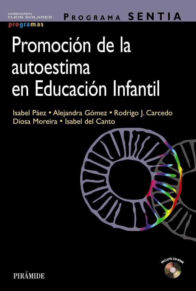 PROMOCIÓN DE LA AUTOESTIMA EN EDUCACIÓN INFANTIL | 9788436843040 | Galatea Llibres | Llibreria online de Reus, Tarragona | Comprar llibres en català i castellà online