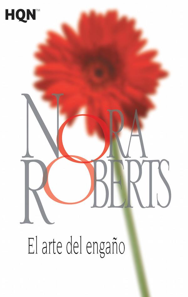 EL ARTE DEL ENGAÑO | 9788468781952 | ROBERTS, NORA | Galatea Llibres | Llibreria online de Reus, Tarragona | Comprar llibres en català i castellà online