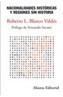 NACIONALIDADES HISTORICAS Y REGIONES SIN HISTORIA | 9788420647517 | BLANCO VALDES, ROBERTO L. | Galatea Llibres | Llibreria online de Reus, Tarragona | Comprar llibres en català i castellà online