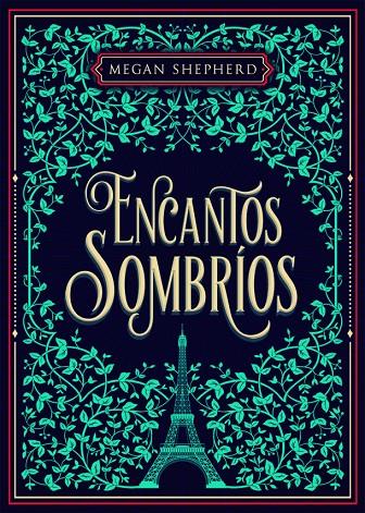 ENCANTOS SOMBRÍOS | 9788424664008 | SHEPHERD, MEGAN | Galatea Llibres | Llibreria online de Reus, Tarragona | Comprar llibres en català i castellà online