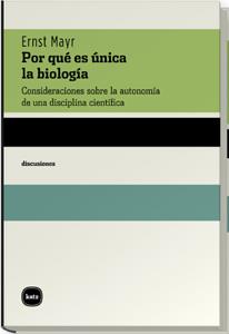 POR QUE ES UNICA LA BIOLOGIA : REFLEXIONES SOBRE LA AUTONOMI | 9788460983569 | MAYR, ERNST (1904-2005) | Galatea Llibres | Llibreria online de Reus, Tarragona | Comprar llibres en català i castellà online