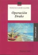 OPERACION DRAKE | 9788421824337 | AGUIRRE, FRANCISCO JAVIER | Galatea Llibres | Llibreria online de Reus, Tarragona | Comprar llibres en català i castellà online