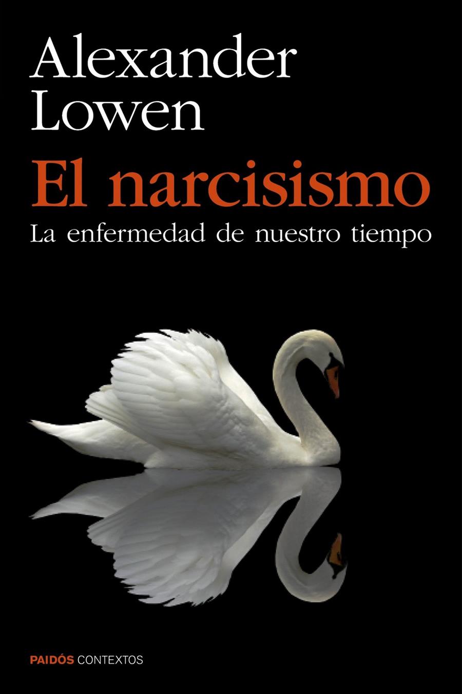 EL NARCISISMO | 9788449330131 | LOWEN, ALEXANDER | Galatea Llibres | Llibreria online de Reus, Tarragona | Comprar llibres en català i castellà online