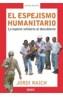 ESPEJISMO HUMANITARIO, EL | 9788483065907 | RAICH, JORDI | Galatea Llibres | Librería online de Reus, Tarragona | Comprar libros en catalán y castellano online