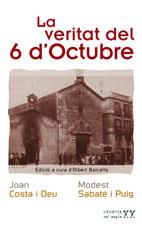 VERITAT DEL 6 D'OCTUBRE, LA | 9788497911795 | COSTA I DEU, JOAN | Galatea Llibres | Librería online de Reus, Tarragona | Comprar libros en catalán y castellano online