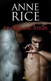 HORA DEL ANGEL, LA | 9788498725728 | RICE, ANNE | Galatea Llibres | Llibreria online de Reus, Tarragona | Comprar llibres en català i castellà online