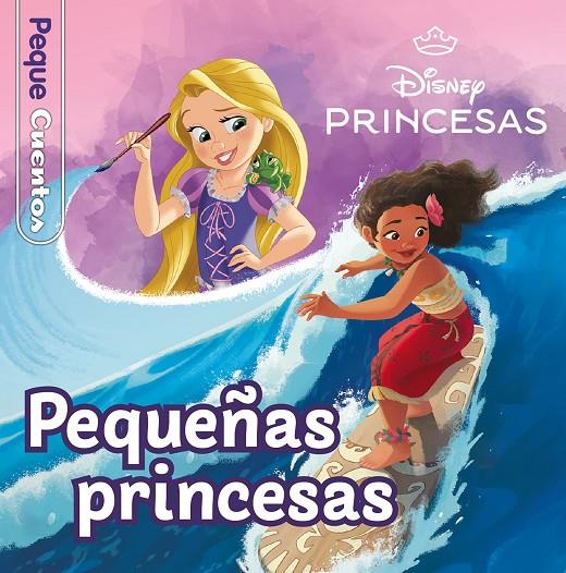 PEQUEÑAS PRINCESAS. PEQUECUENTOS | 9788419547699 | Galatea Llibres | Llibreria online de Reus, Tarragona | Comprar llibres en català i castellà online