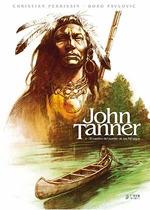 JOHN TANNER 1: EL CAUTIVO DEL PUEBLO DE MIL LAGOS | 9788417957759 | PERRISIN, CHRISTIAN/ PAVLOVIC, BORO | Galatea Llibres | Llibreria online de Reus, Tarragona | Comprar llibres en català i castellà online