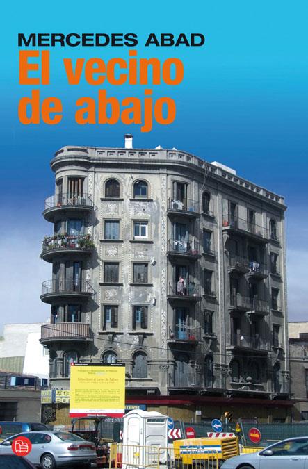 VECINO DE ABAJO, EL | 9788466321129 | ABAD, MERCEDES | Galatea Llibres | Llibreria online de Reus, Tarragona | Comprar llibres en català i castellà online