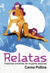 RELATAS | 9788492813575 | POLLINA, CARME | Galatea Llibres | Llibreria online de Reus, Tarragona | Comprar llibres en català i castellà online