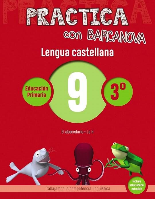 PRACTICA CON BARCANOVA. LENGUA CASTELLANA 9 | 9788448945343 | CAMPS, MONTSE/SERRA, LLUïSA | Galatea Llibres | Llibreria online de Reus, Tarragona | Comprar llibres en català i castellà online