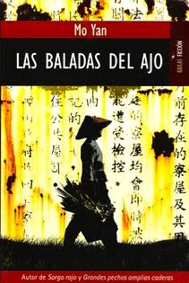 BALADAS DEL AJO, LAS | 9788489624429 | YAN, MO | Galatea Llibres | Llibreria online de Reus, Tarragona | Comprar llibres en català i castellà online