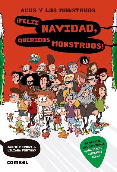 FELIZ NAVIDAD, QUERIDOS MONSTRUOS! (AGUS Y LOS MONSTRUOS, 9) | 9788491012917 | COPONS, JAUME | Galatea Llibres | Librería online de Reus, Tarragona | Comprar libros en catalán y castellano online