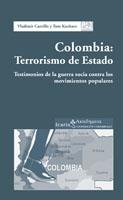 COLOMBIA: TERRORISMO DE ESTADO | 9788474269062 | CARRILLO, VLADIMIR | Galatea Llibres | Librería online de Reus, Tarragona | Comprar libros en catalán y castellano online