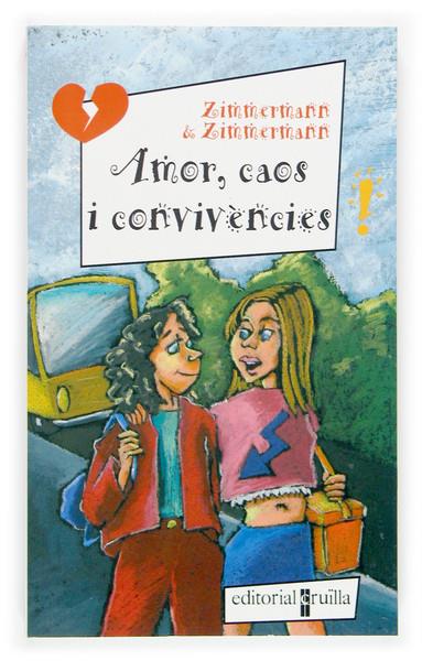 AMOR, CAOS I CONVIVENCIES | 9788466111621 | ZIMMERMAN | Galatea Llibres | Llibreria online de Reus, Tarragona | Comprar llibres en català i castellà online