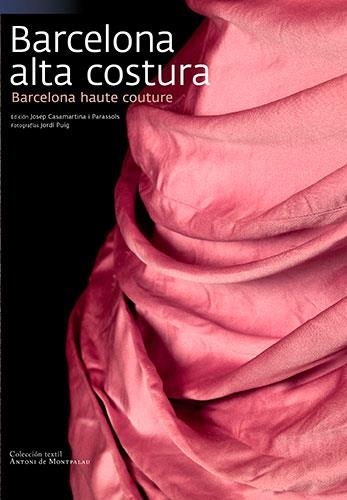 BARCELONA ALTA COSTURA (CAS-ENG) | 9788484784166 | CASAMARTINA, JOSEP | Galatea Llibres | Librería online de Reus, Tarragona | Comprar libros en catalán y castellano online