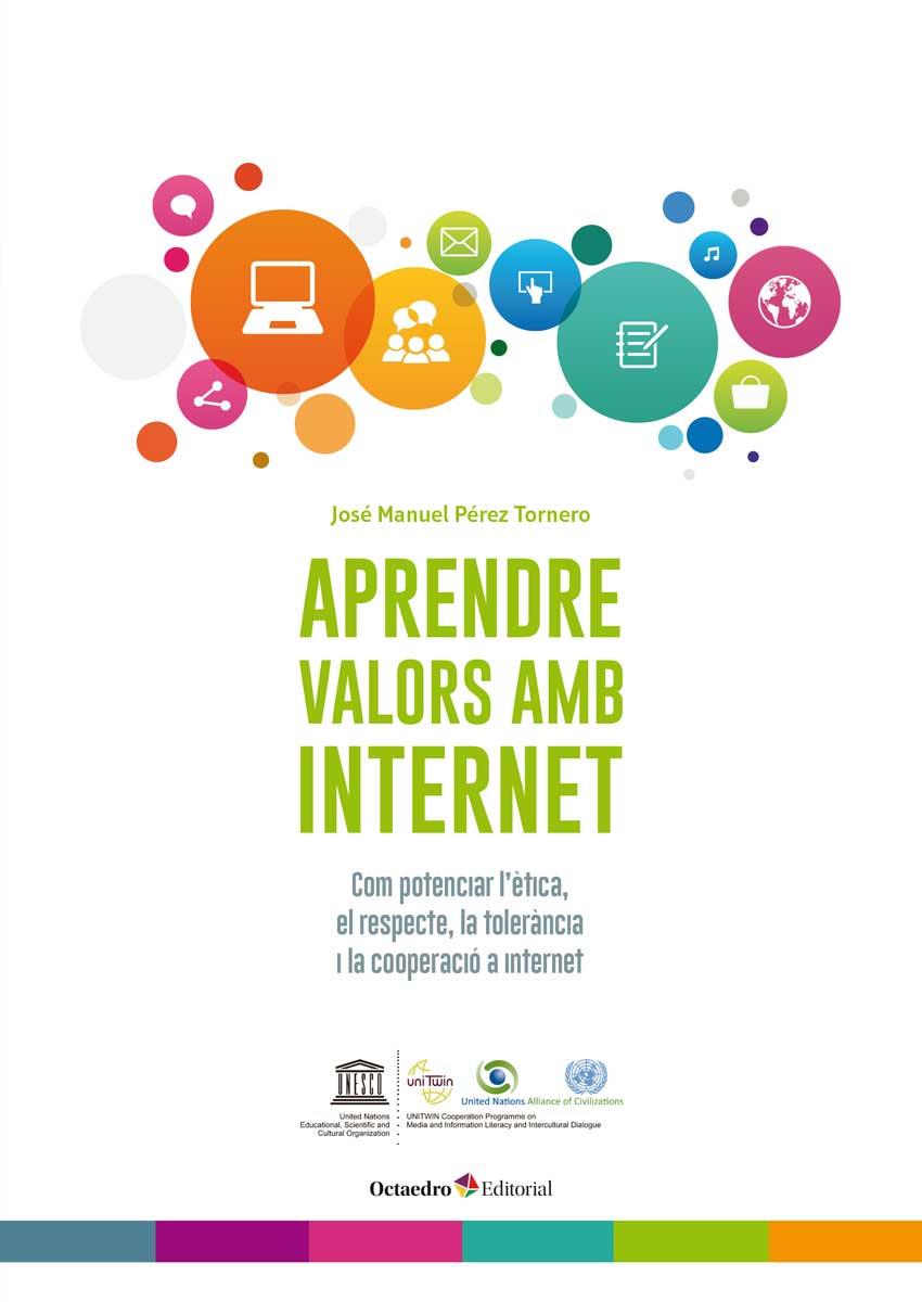 APRENDRE VALORS AMB INTERNET | 9788499219295 | PÉREZ TORNERO, JOSÉ MANUEL | Galatea Llibres | Llibreria online de Reus, Tarragona | Comprar llibres en català i castellà online