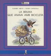 BRUIXA VA AMB BICICLETA, LA | 9788424622961 | ABEYA, ELISABET | Galatea Llibres | Llibreria online de Reus, Tarragona | Comprar llibres en català i castellà online