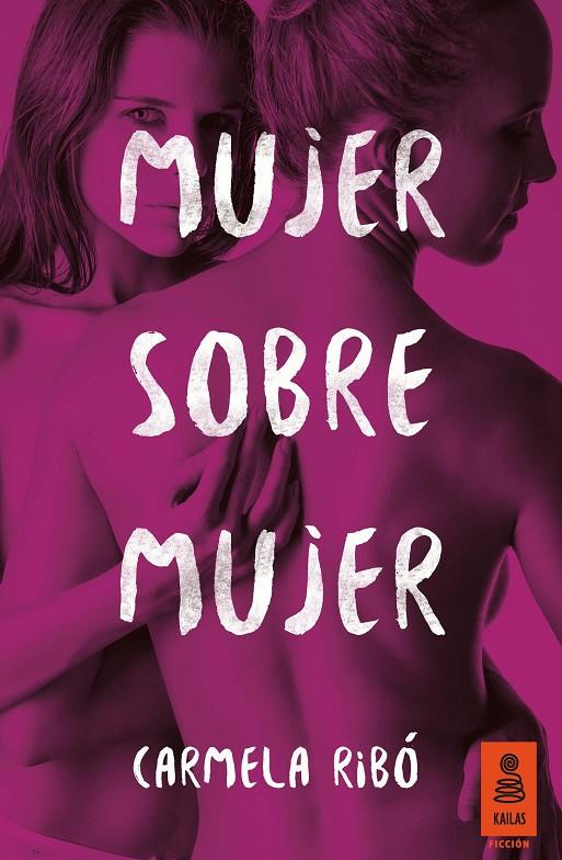 MUJER SOBRE MUJER | 9788416523399 | RIBÓ, CARMELA | Galatea Llibres | Llibreria online de Reus, Tarragona | Comprar llibres en català i castellà online