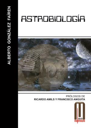 ASTROBIOLOGIA | 9788495495549 | GONZÁLEZ FAIRÉN, ALBERTO | Galatea Llibres | Librería online de Reus, Tarragona | Comprar libros en catalán y castellano online