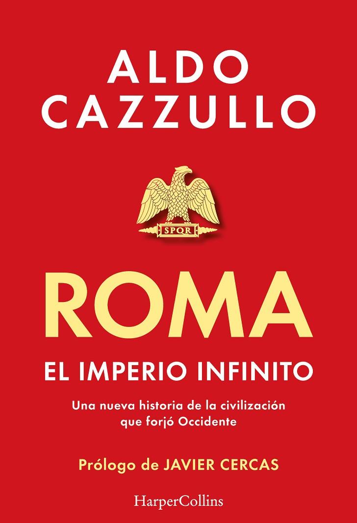 ROMA. EL IMPERIO INFINITO | 9788419883407 | CAZZULLO, ALDO | Galatea Llibres | Llibreria online de Reus, Tarragona | Comprar llibres en català i castellà online