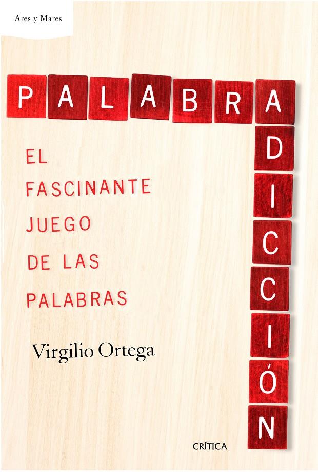 PALABRADICCIÓN | 9788498929072 | ORTEGA PÉREZ, VIRGILIO | Galatea Llibres | Librería online de Reus, Tarragona | Comprar libros en catalán y castellano online