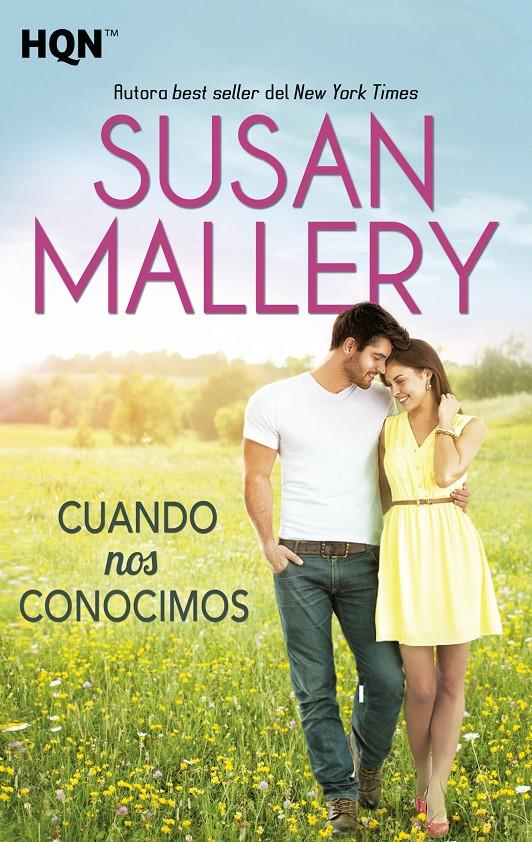 CUANDO NOS CONOCIMOS | 9788468761565 | MALLERY, SUSAN | Galatea Llibres | Llibreria online de Reus, Tarragona | Comprar llibres en català i castellà online