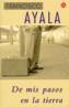 DE MIS PASOS EN LA TIERRA | 9788466314886 | AYALA, FRANCISCO | Galatea Llibres | Llibreria online de Reus, Tarragona | Comprar llibres en català i castellà online