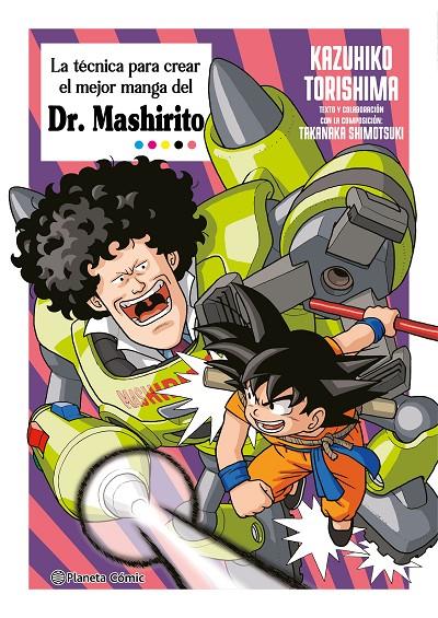 LA TECNICA PARA CREAR EL MEJOR MANGA DEL DR. MASHIRITO | 9788411615600 | TORISHIMA, KAZUHIKO | Galatea Llibres | Llibreria online de Reus, Tarragona | Comprar llibres en català i castellà online