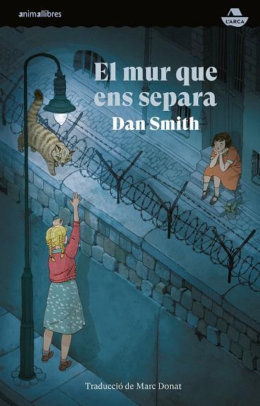 EL MUR QUE ENS SEPARA | 9788410302020 | SMITH, DAN | Galatea Llibres | Llibreria online de Reus, Tarragona | Comprar llibres en català i castellà online