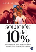 SOLUCION DEL 10%, LA | 9788495973214 | ALLEN, MARC | Galatea Llibres | Librería online de Reus, Tarragona | Comprar libros en catalán y castellano online