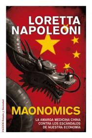 MAONOMICS | 9788449325007 | NAPOLEONI, LORETTA | Galatea Llibres | Llibreria online de Reus, Tarragona | Comprar llibres en català i castellà online