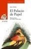 PALACIO DE PAPEL, EL | 9788420789880 | ZAFRA, JOSE | Galatea Llibres | Llibreria online de Reus, Tarragona | Comprar llibres en català i castellà online