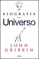 BIOGRAFIA DEL UNIVERSO | 9788484329145 | GRIBBIN, JOHN | Galatea Llibres | Llibreria online de Reus, Tarragona | Comprar llibres en català i castellà online