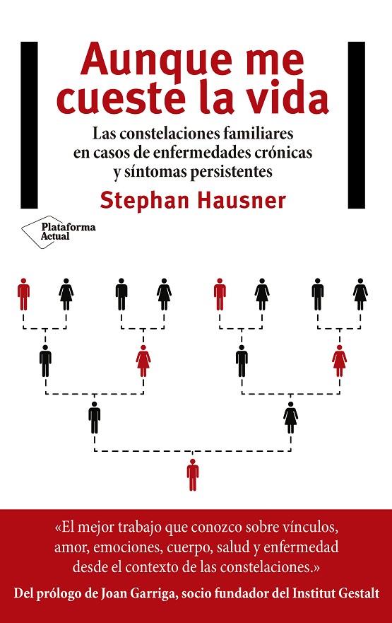 AUNQUE ME CUESTE LA VIDA | 9788417002855 | HAUSNER, STEPHAN | Galatea Llibres | Llibreria online de Reus, Tarragona | Comprar llibres en català i castellà online