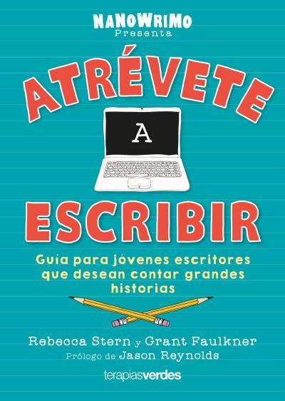 ATRÉVETE A ESCRIBIR | 9788416972807 | STERN, REBECCA/FAULKNER, GRANT | Galatea Llibres | Llibreria online de Reus, Tarragona | Comprar llibres en català i castellà online