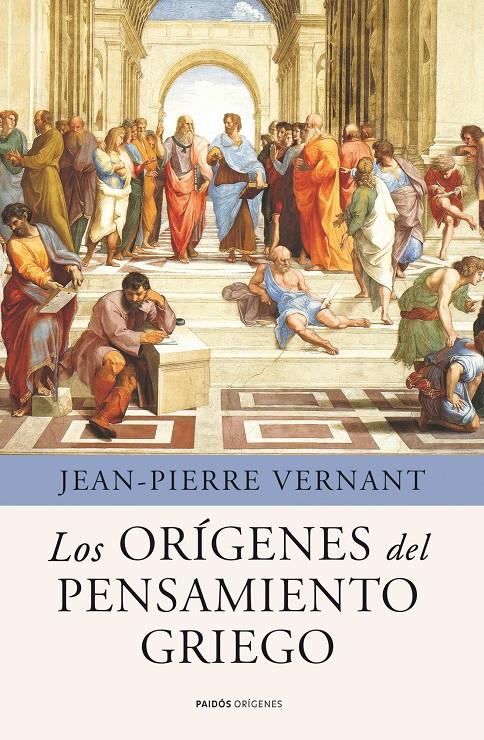 ORÍGENES DEL PENSAMIENTO GRIEGO, LOS | 9788449325342 | VERNANT, JEAN-PIERRE | Galatea Llibres | Librería online de Reus, Tarragona | Comprar libros en catalán y castellano online