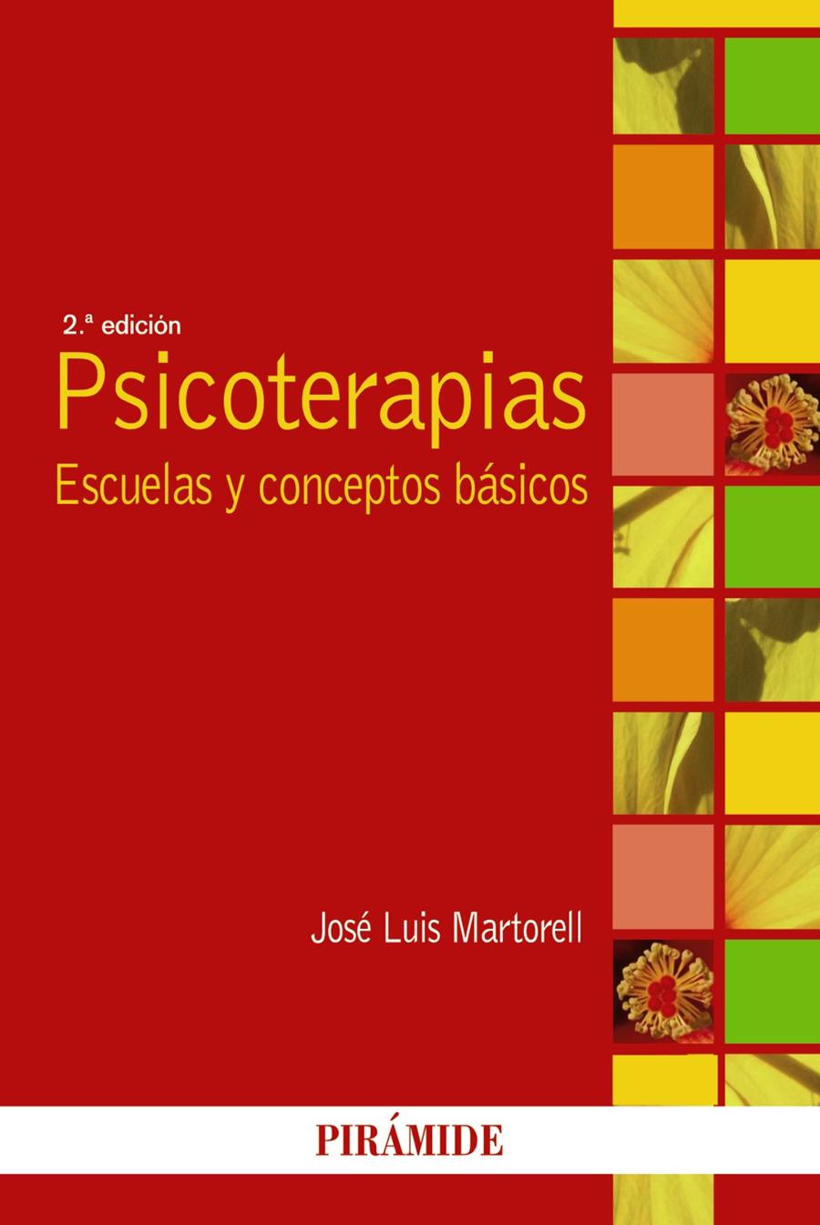 PSICOTERAPIAS | 9788436831450 | MARTORELL, JOSÉ LUIS | Galatea Llibres | Llibreria online de Reus, Tarragona | Comprar llibres en català i castellà online