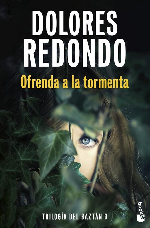 OFRENDA A LA TORMENTA (TRILOGÍA DEL BAZTÁN, 3) | 9788423366217 | REDONDO, DOLORES | Galatea Llibres | Llibreria online de Reus, Tarragona | Comprar llibres en català i castellà online