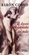 DESEO Y LA BUSQUEDA DEL TODO, EL | 9788477024347 | CORVO, BARON | Galatea Llibres | Llibreria online de Reus, Tarragona | Comprar llibres en català i castellà online