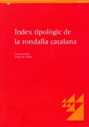 INDEX TIPOLOGIC RONDALLA CATALANA | 9788439362142 | ORIOL, CARME/PUJOL, JOSEP M. | Galatea Llibres | Llibreria online de Reus, Tarragona | Comprar llibres en català i castellà online