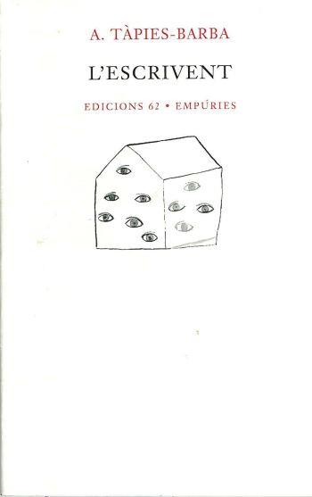 ESCRIVENT, L' | 9788429745368 | TAPIES BARBA, A | Galatea Llibres | Llibreria online de Reus, Tarragona | Comprar llibres en català i castellà online