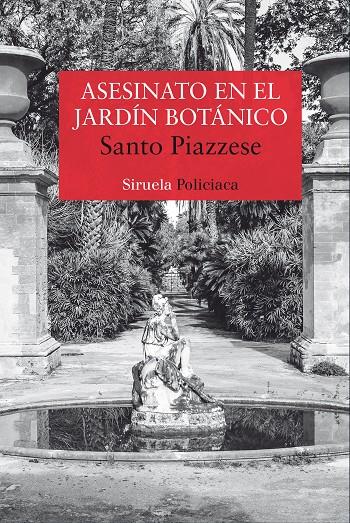 ASESINATO EN EL JARDÍN BOTÁNICO | 9788416964291 | PIAZZESE, SANTO | Galatea Llibres | Llibreria online de Reus, Tarragona | Comprar llibres en català i castellà online