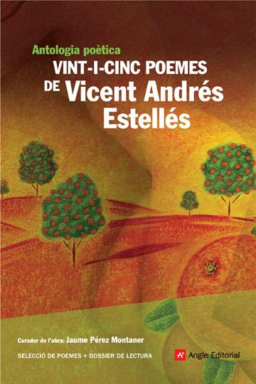 VINT-I-CINC POEMES DE VICENT ANDRES ESTELLES | 9788496970441 | ESTELLES | Galatea Llibres | Librería online de Reus, Tarragona | Comprar libros en catalán y castellano online