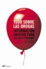 TODO SOBRE LAS DROGAS | 9788427029996 | RUBIO, GABRIEL | Galatea Llibres | Llibreria online de Reus, Tarragona | Comprar llibres en català i castellà online