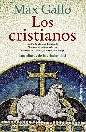 LOS CRISTIANOS | 9788420673738 | GALLO, MAX | Galatea Llibres | Librería online de Reus, Tarragona | Comprar libros en catalán y castellano online