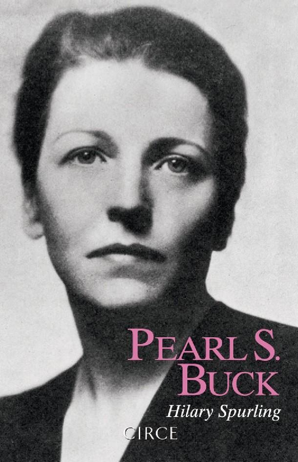 PEARL S. BUCK | 9788477652915 | SPURLING, HILARY | Galatea Llibres | Llibreria online de Reus, Tarragona | Comprar llibres en català i castellà online